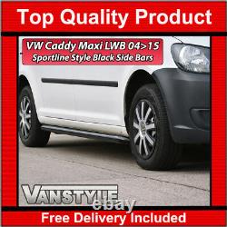 Fits Vw Caddy Maxi 04-10 10-15 Lwb Black Side Bars Sportline Style Quality