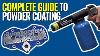 How To Powder Coat The Complete Beginners Guide To Powder Coating Eastwood