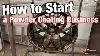 How To Start Your Own Powder Coating Business From Home