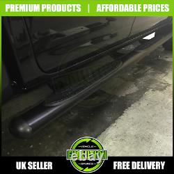 TO FIT ISUZU D MAX 2012-2016 Black Side Steps Bars Running Boards