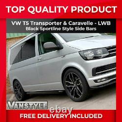 Vw T5 Transporter Lwb Sportline Black Finish Side Bars Oem Quality Powder Coat